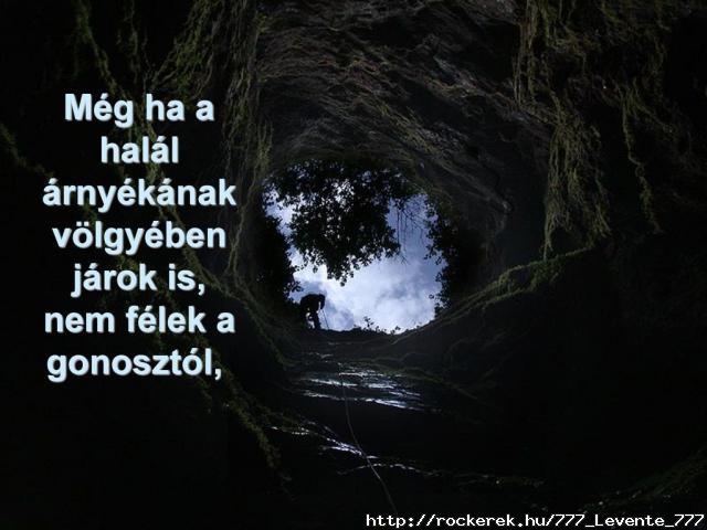 Mg+ha+a+hall+rnyknak+vlgyben+jrok+is,+nem+flek+a+gonosztl,