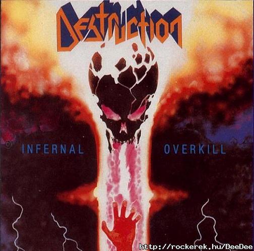 DESTRUCTION - Infernal Overkill