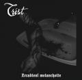 Trist - Zrcadlen melancholie