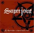 Superjiont Ritual- A Lethal dose of American Hatred