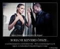 Soha ne keverd