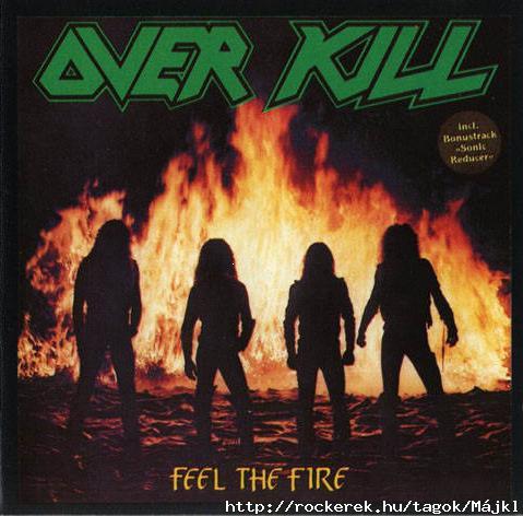Overkill - Feel the Fire