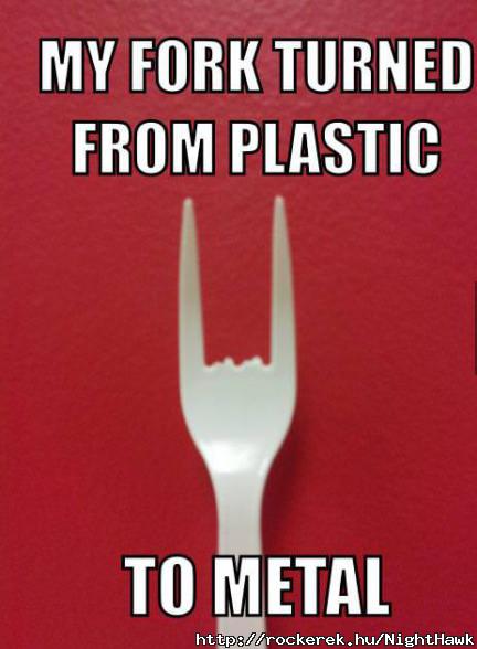 Metal :)