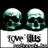 love kills