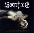 (A kanadai Thrash oltra): SACRIFICE - Put Her On The Altar