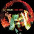 A Life Once Lost - A Great Artist