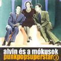 Alvin és a mókusok - Punkpopsuperstar 2