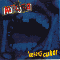 Auróra Cirkáló - Keserű cukor