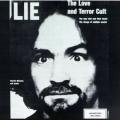 Charles Manson - Lie: The Love and Terror Cult