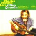 Charles Manson - Live At San Quentin