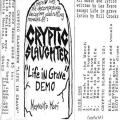 Cryptic Slaughter - Life in Grave Demo
