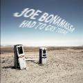 Joe Bonamassa - Had to Cry Today