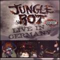 Jungle Rot - Live in Germany DVD, 2006