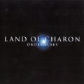 Land Of Charon - Örökmécses