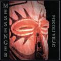 Messenger - POKOLI VILÁG