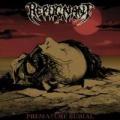 Repugnant - Premature Burial (EP)
