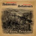 Selbstmord - We Bring Desolation (Split)
