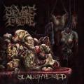 SevereTorture - Slaughtered