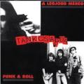 Tankcsapda - Legjobb Méreg , Punk&Roll
