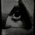 The Konstellation - Beware The Living