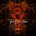 To/Die/For - WOUNDS WIDE OPEN