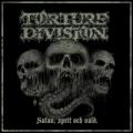 Torture Division - Satan, Sprit och Våld