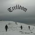 Trelldom - Til Minne...