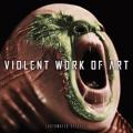 Violent Work Of Art - Automated Species